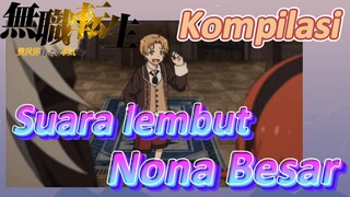 [Mushoku Tensei] Kompilasi | Suara lembut Nona Besar