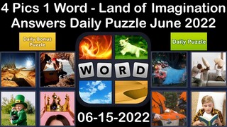 4 Pics 1 Word - Land of Imagination - 15 June 2022 - Answer Daily Puzzle + Bonus Puzzle