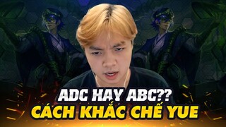 ADC Hay ABC Super Chiến Chơi Thorne Và Cách Khắc Chế Tướng Mới Yue