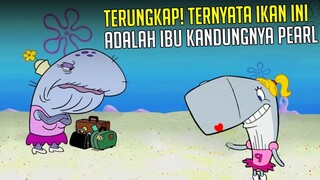 TERUNGKAP..!! ternyata inilah teori tentang siapa sosok IBU PEARL | #spongebobpedia - 1