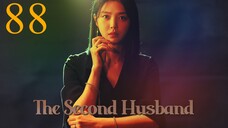 Second Husband Episode 88