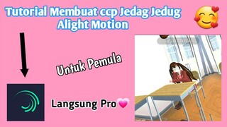 Tutorial Jedag Jedug Alight Motion Untuk Pemula || langsung pro❤
