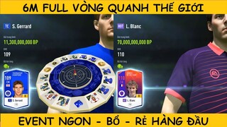 6m full event VQTG - Event ngon bổ giá rẻ hàng đầu của Fifa Online 4