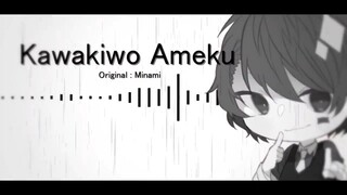 COVER JAPANESE SONG - KAWAKI WO AMEKU