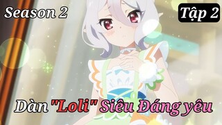 "Anh Hùng Bị Mất Kí Ức Và Dàn Loli Siêu Dễ Thương Season 2 Tập 2" | Tóm Tắt Anime Hay