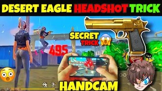 Best Desert Eagle One Tap Headshot Trick with Handcam | Very Short Range Desert Eagle Headshot Trick