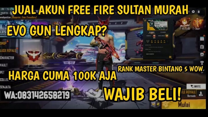 JUAL AKUN FREE FIRE SULTAN !  EVO GUN BANYAK + RANK MASTER BINTANG 5 !! WAJIB BELI HARGA CUMA 100k !