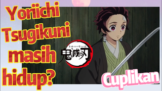 [Demon Slayer] Cuplikan | Yoriichi Tsugikuni masih hidup?