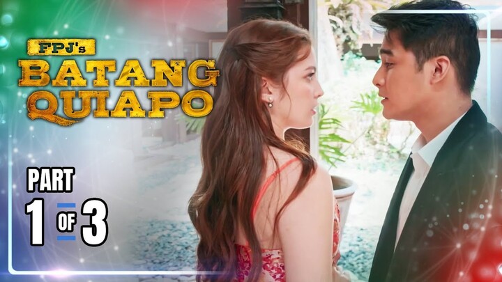 FPJ's Batang Quiapo | Episode 329 (1/3) | May 21, 2024