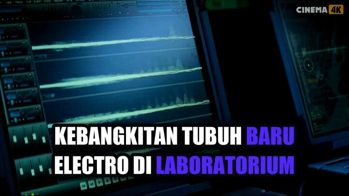 Kebangkitan Tubuh Baru Electro di Laboratorium