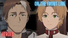 Heroes X on the fron tline | Mashup Of Katainaka no Ossan X Mushoku Tensei
