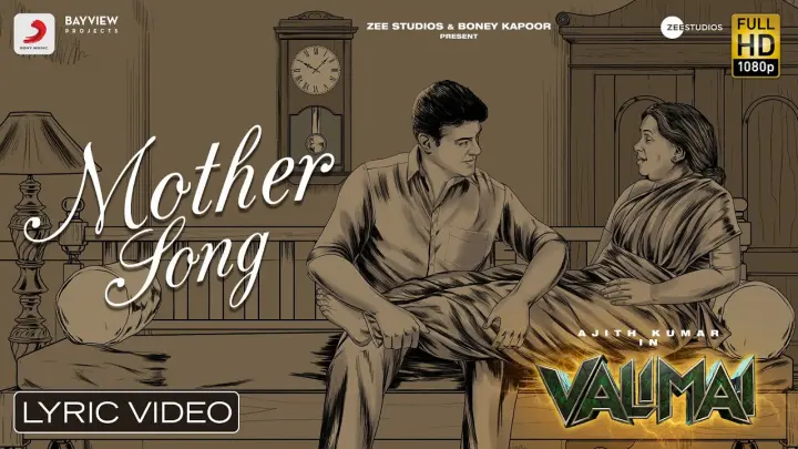 Valimai  - Mother Song Lyric | Ajith Kumar | Yuvan Shankar Raja, Vinoth, Boney Kapoor, Zee Studios