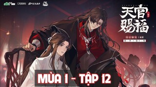 [Vietsub] (TQTP) Tập 12 • Kịch truyền thanh Thiên Quan Tứ Phúc • Mùa 1