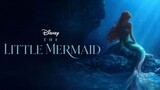 The Little Mermaid 2023 | Full Movie (Download)