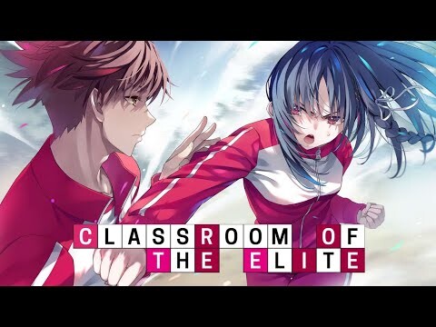Classroom of the elite Edits Compilation