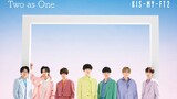 KIS-MY-FT2 @ TWO AS ONE