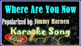 Where Are You Now/Karaoke Version/Minus One/Karaoke Cover