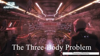 [DONGHUA] The Three-Body Problem (EPS 1)