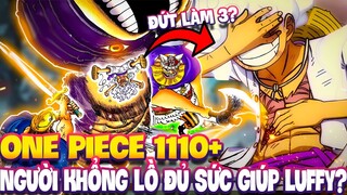 ONE PIECE 1110+ | NGƯỜI KHỔNG LỒ ĐỦ SỨC CÂN NGŨ LÃO TINH?!