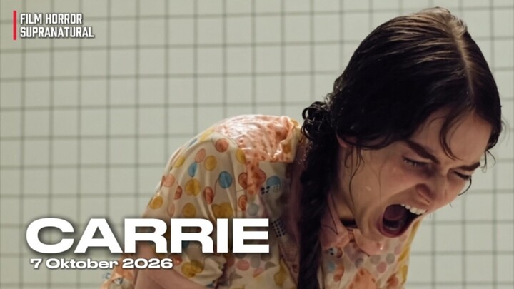 Film Horror Terbaru 2026 CARRIE: Ketika Korban Bullying Berubah Menjadi Monster!