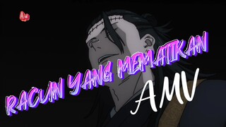 RACUN YANG MEMATIKAN | AMV JUJUTSU KAISEN