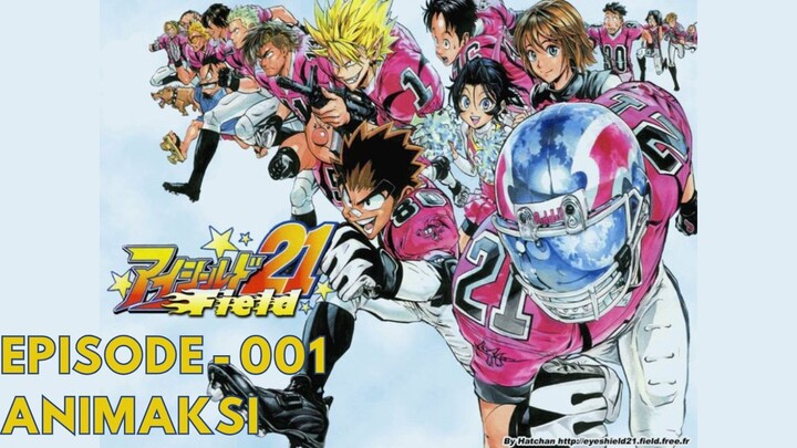 [SUB INDO] Eyeshield 21 Episode 001