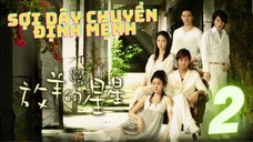 SỢI DÂY CHUYỀN ĐỊNH MỆNH Tập 2 - Lâm Chí Dĩnh