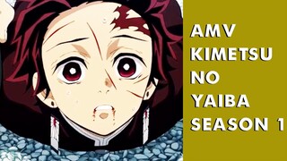 AMV Kimetsu No Yaiba Season 1