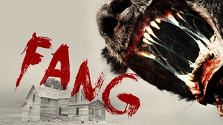 FANG (Full Movie) Tagalog-Dubbed