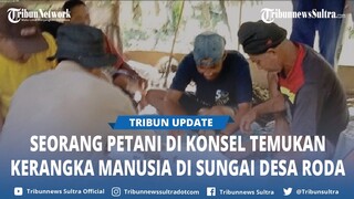 Petani di Kolono Konawe Selatan Sulawesi Tenggara Temukan Kerangka Manusia