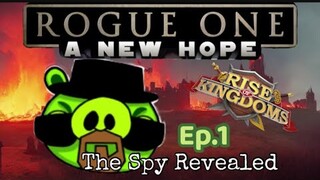 NEW ROGUE: Episode.1 - Spy Revealed #riseofkingdoms #rok