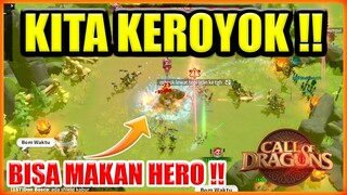 MONSTER INI BISA MAKAN HERO KAMU !! KEROYOK GIANT DI CALL OF DRAGONS !!