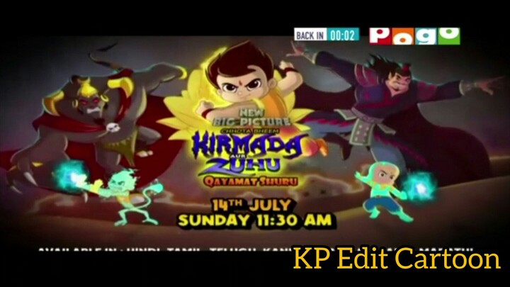 New Big Picture Chhota Bheem Kirmada Aur Zuhu Qayamat Shuru 14th July Sunday 11:30 AM Pogo