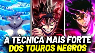 A TÉCNICA MAIS FORTE DE CADA MEMBRO DOS TOUROS NEGROS EM BLACK CLOVER