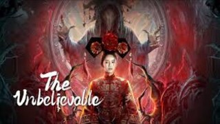 🇨🇳  怪谈 The Unbelievable (a.k.a. The Cases of Disappearance)  2022