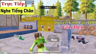 PUBG Mobile | Solo Squad - Trực Tiếp Nghe Tiếng Chân Xác Định Vị Trí Kẻ Địch | NhâmHNTV