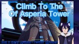 Climb To the Top of Asperia Tower