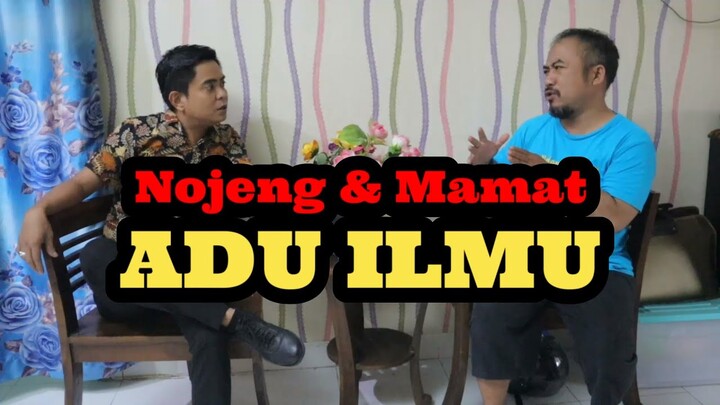 Nojeng & Mamat ADU ILMU | Komedi Makassar | VIRAL