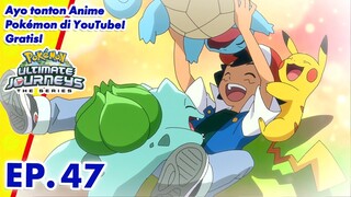 Pokémon Ultimate Journeys: The Series | EP47 | Pokémon Indonesia