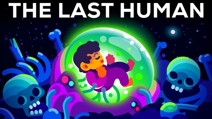 The Last Human – A Glimpse Into The Far Future