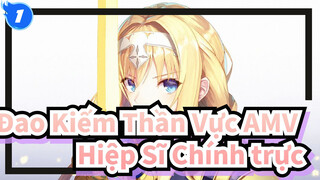 [Đao Kiếm Thần Vực AMV] Dành cho người Hiệp Sĩ Chính trực!!! / Hoành tráng_1