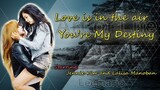 Love is in the air [ You're my Destiny ] Trailer - Jenlisa FF Story