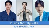 Top 15 facts About Korean Actor "Hyun Bin"