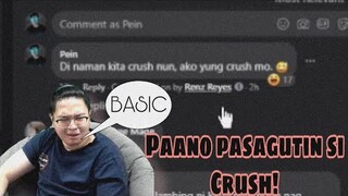 Ito ang Sikreto kung papano PASAGUTIN Si CRUSH! | Pein