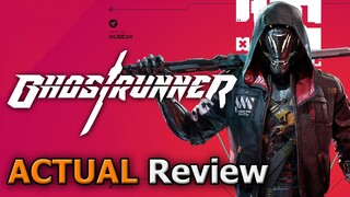 Ghostrunner (ACTUAL Review) [PC]
