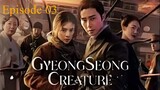 Gyeongseong Creature - EP 03 (English Sub)