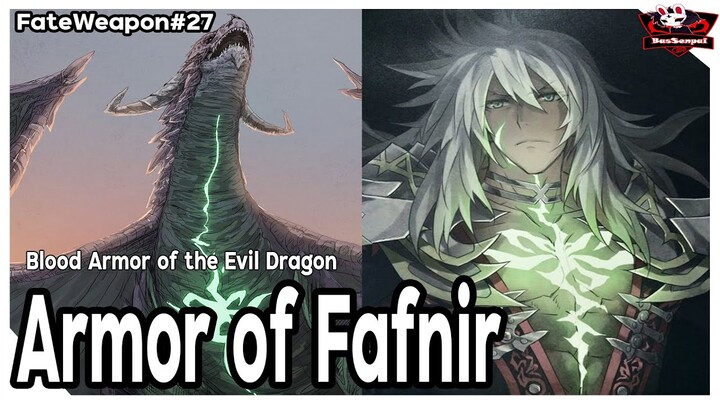 เกราะเลือดมังกร "เกราะแห่งฟาฟเนียร์" (Armor of Fafnir) [FateWeapon#27] [BasSenpai]