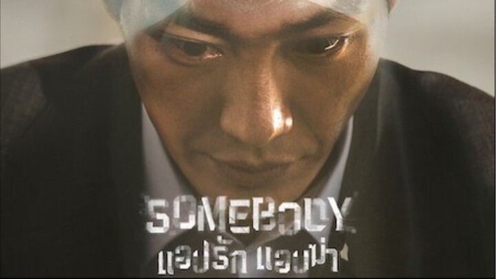 Somebody Episode 1