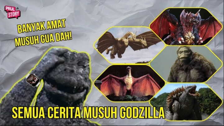 SIAPA SIH MUSUH TERKUAT GODZILLA? INI DIA PARA PERUSAK KEHIDUPAN GODZILLA! | PRUL Story