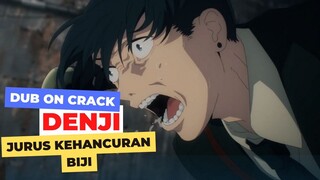 DENJI NANYA?! - Dub On Crack